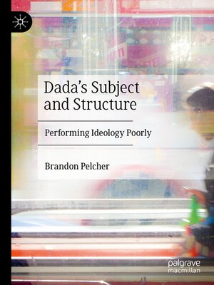 cover image of Dada's Subject and Structure